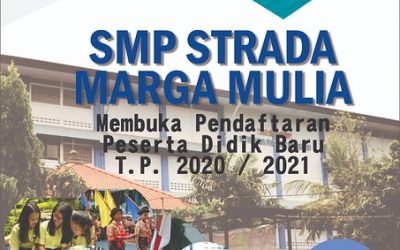 PENERIMAAN SISWA BARU SMP STRADA MARGA MULIA 2020/2021